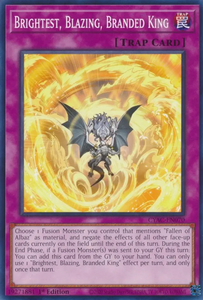 Brightest, Blazing, Branded King - CYAC-EN070 - Common 1st Edition