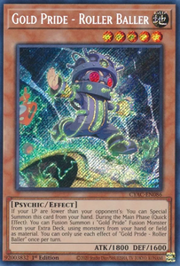Gold Pride - Roller Baller - CYAC-EN086 - Secret Rare 1st Edition