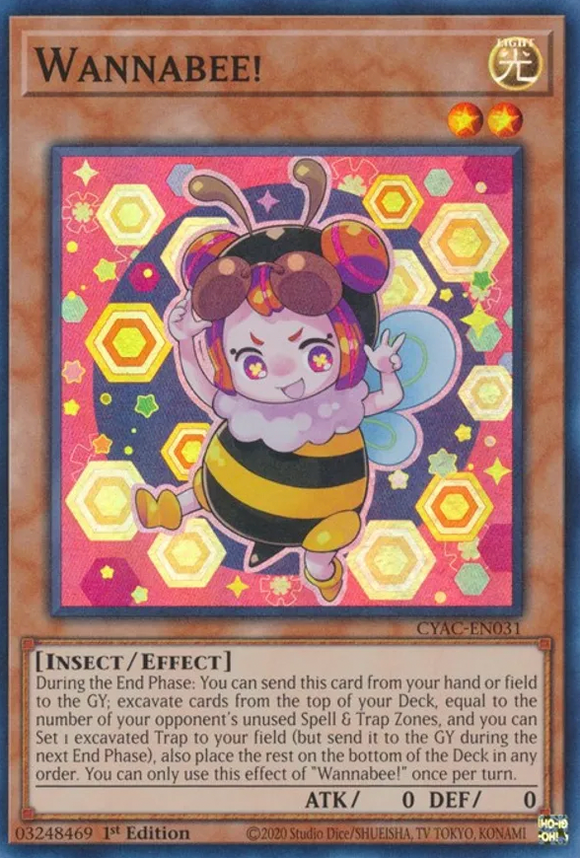 Wannabee! - CYAC-EN031 - Super Rare 1st Edition
