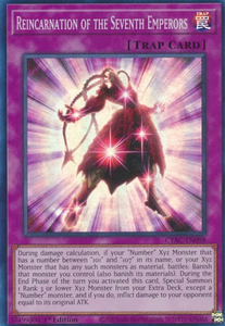 Reincarnation of the Seventh Emperors - CYAC-EN098 - Super Rare 1st Edition