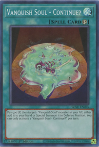 Vanquish Soul - Continue? - WISU-EN025 - Super Rare 1st Edition