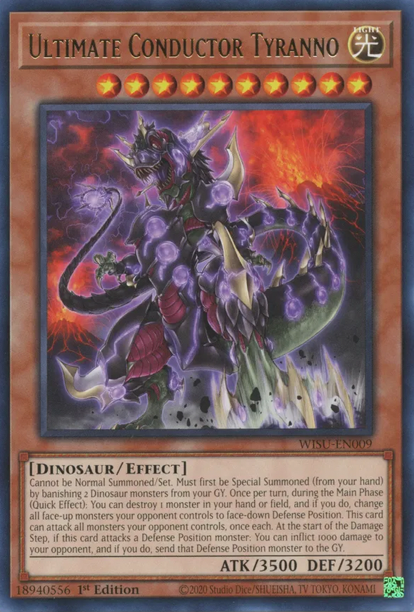 Ultimate Conductor Tyranno - WISU-EN009 - Rare 1st Edition