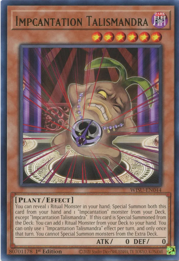 Impcantation Talismandra - WISU-EN044 - Rare 1st Edition