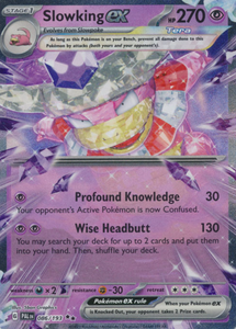 Slowking ex - 086/193 - Ultra Rare
