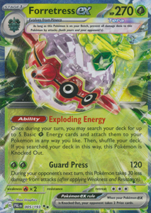 Forretress ex - 005/193 - Ultra Rare