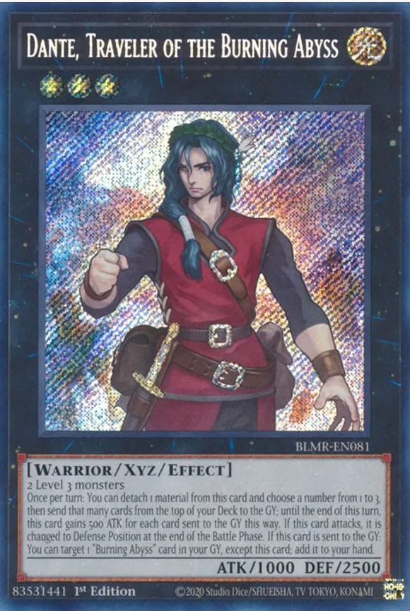 Dante, Traveler of the Burning Abyss - BLMR-EN081 - Secret Rare 1st Edition