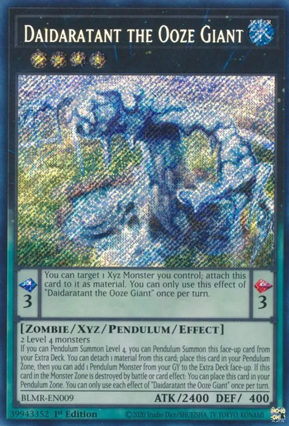 Daidaratant the Ooze Giant - BLMR-EN009 - Secret Rare 1st Edition