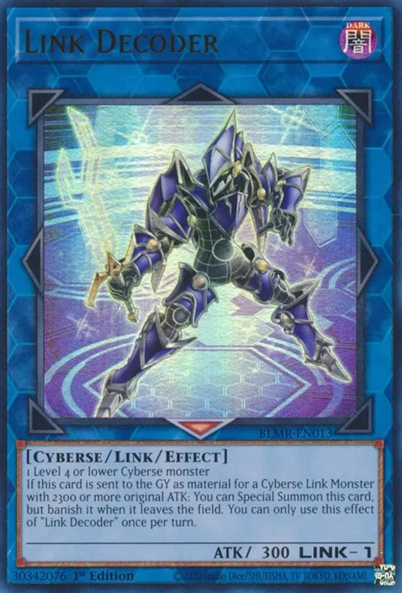 Link Decoder - BLMR-EN013 - Ultra Rare 1st Edition