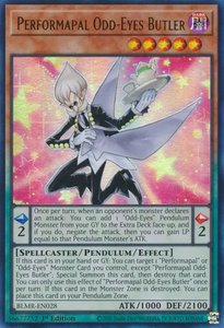 Performapal Odd-Eyes Butler - BLMR-EN028 - Ultra Rare 1st Edition