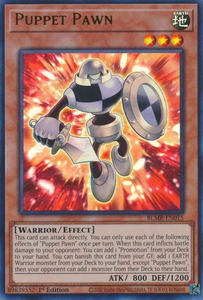 Puppet Pawn - BLMR-EN015 - Ultra Rare 1st Edition
