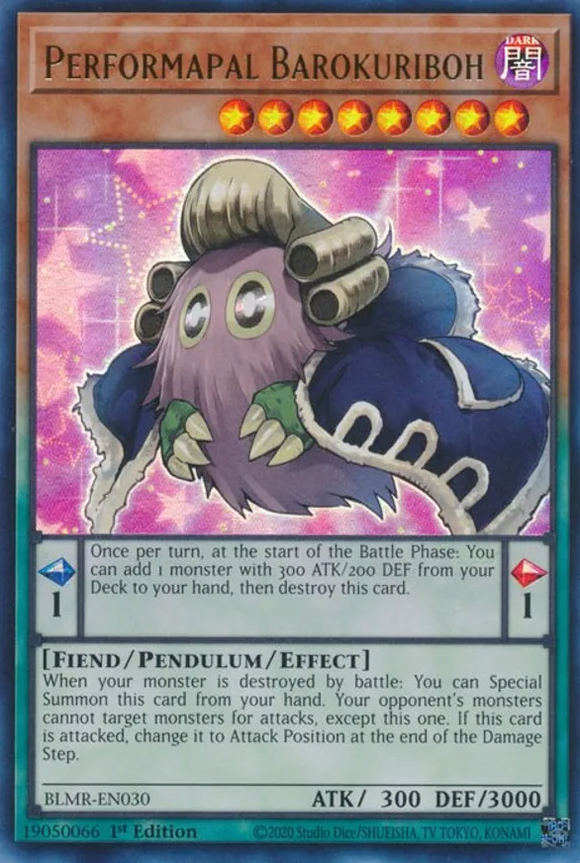 Performapal Barokuriboh - BLMR-EN030 - Ultra Rare 1st Edition