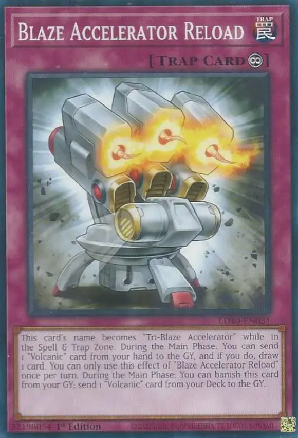 Blaze Accelerator Reload - LD10-EN031 - Common 1st Edition