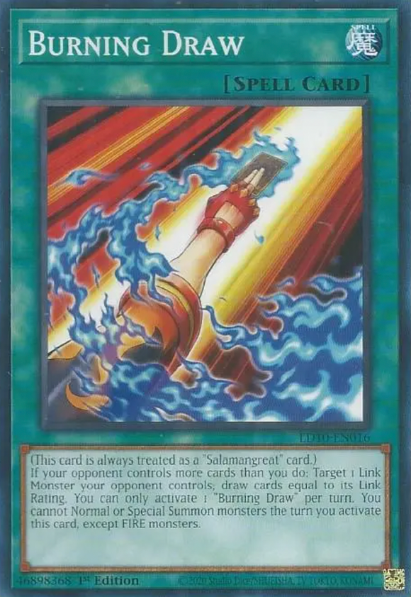 Burning Draw - LD10-EN016 - Common 1st Edition