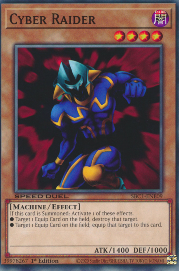 Cyber Raider - SBC1-ENE09 - Common 1st Edition