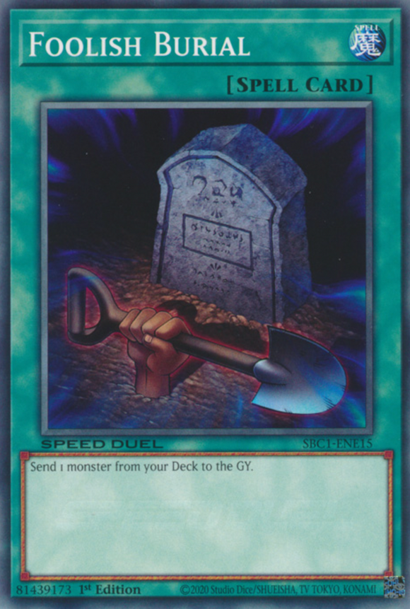 Foolish Burial - SBC1-ENE15 - Common 1st Edition