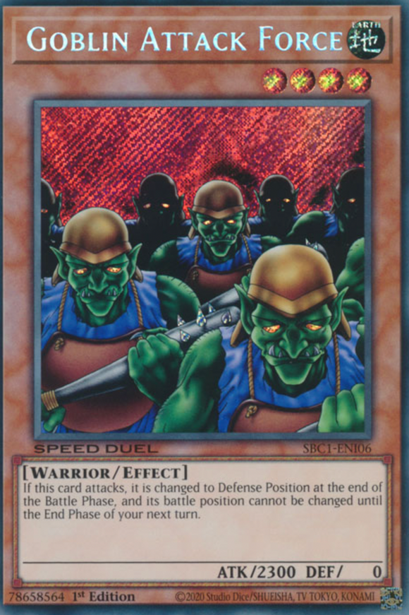 Goblin Attack Force - SBC1-ENI06 - Secret Rare 1st Edition