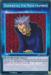 Stalked by the Rare Hunters - SBC1-ENS06 - Common 1st Edition