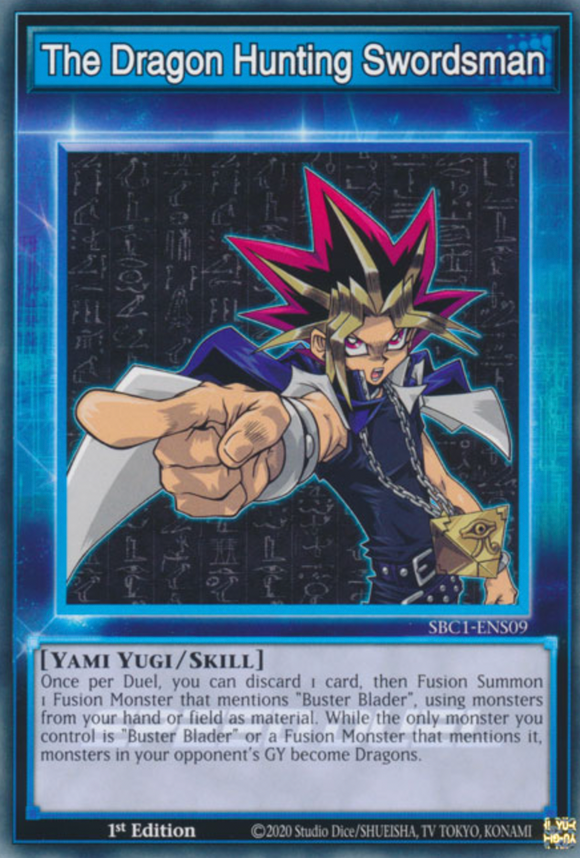The Dragon Hunting Swordsman - SBC1-ENS09 - Common 1st Edition