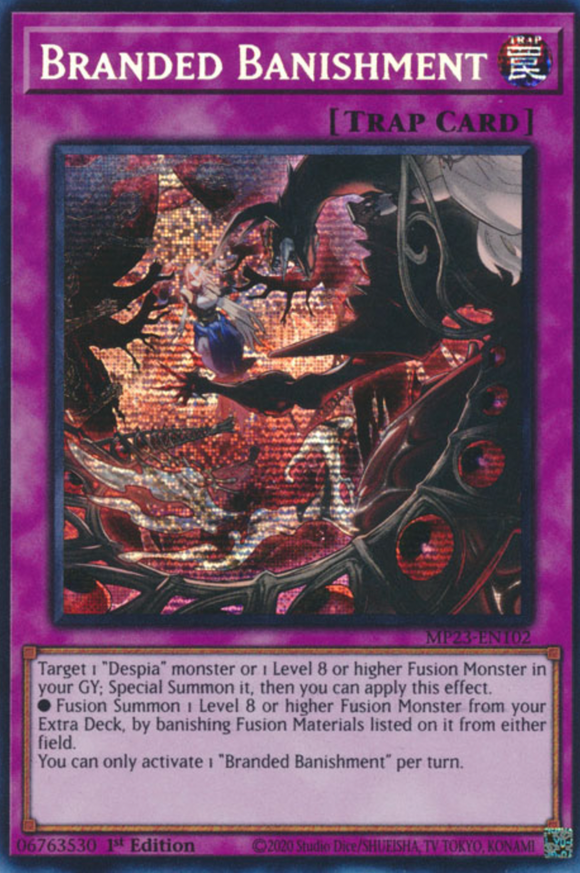 Branded Banishment - MP23-EN102 - Prismatic Secret Rare 1st Edition