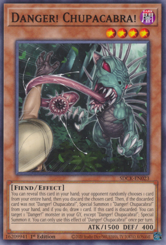 Danger! Chupacabra! - SDCK-EN023 - Common 1st Edition