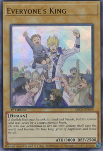 Everyone's King - SDCK-EN050 - Ultra Rare 1st Edition