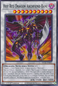 Hot Red Dragon Archfiend Bane - SDCK-EN043 - Common 1st Edition