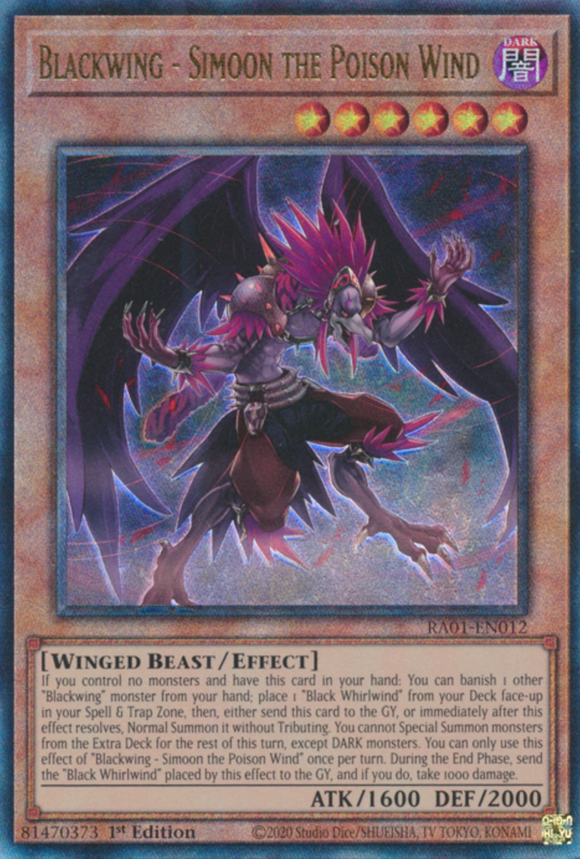 Blackwing - Simoon the Poison Wind - RA01-EN012 - Ultimate Rare 1st Edition