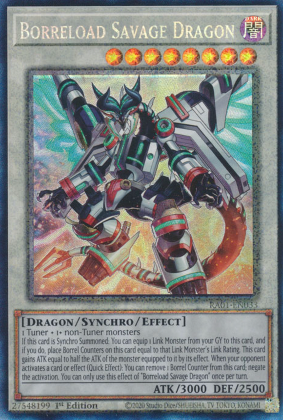Borreload Savage Dragon - RA01-EN033 - Collector's Rare 1st Edition