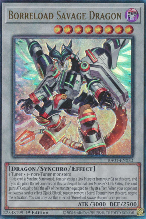 Borreload Savage Dragon - RA01-EN033 - Ultimate Rare 1st Edition