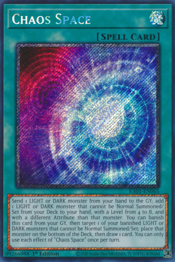 Chaos Space - RA01-EN065 - Platinum Secret Rare 1st Edition