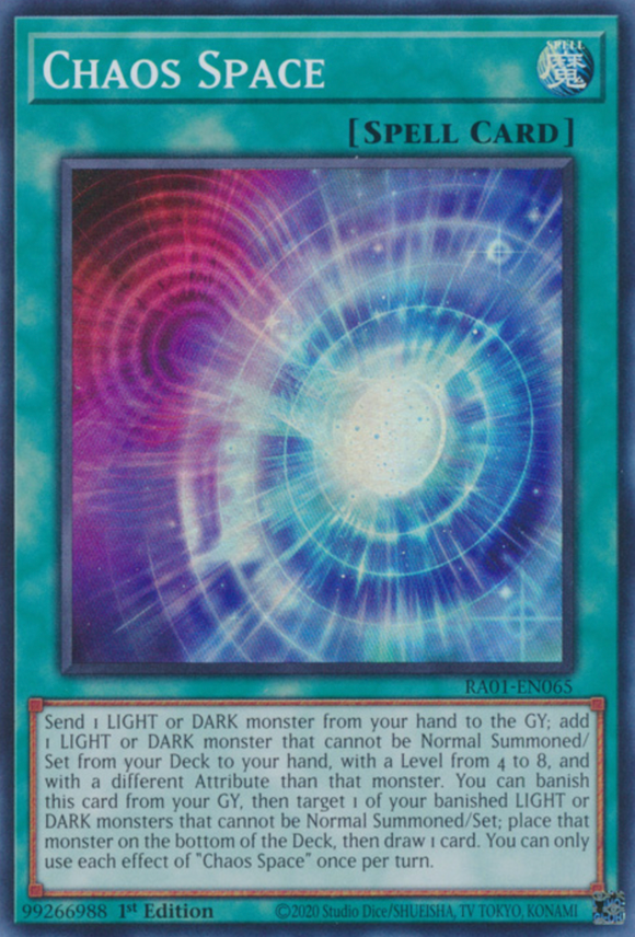 Chaos Space - RA01-EN065 - Super Rare 1st Edition