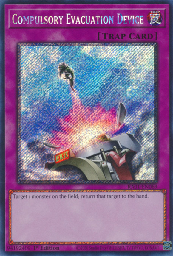 Compulsory Evacuation Device - RA01-EN069 - Platinum Secret Rare 1st Edition