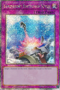 Compulsory Evacuation Device - RA01-EN069 - Quarter Century Secret Rare 1st Edition