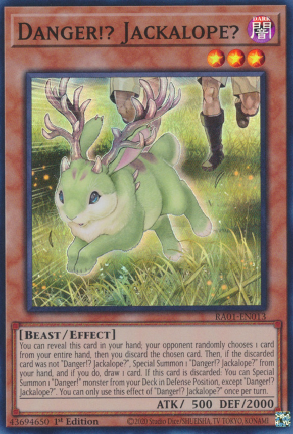 Danger!? Jackalope? - RA01-EN013 - Super Rare 1st Edition