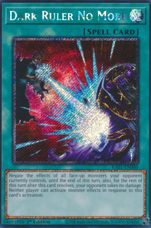 Dark Ruler No More - RA01-EN060 - Platinum Secret Rare 1st Edition