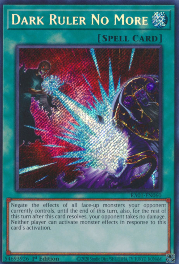 Dark Ruler No More - RA01-EN060 - Secret Rare 1st Edition