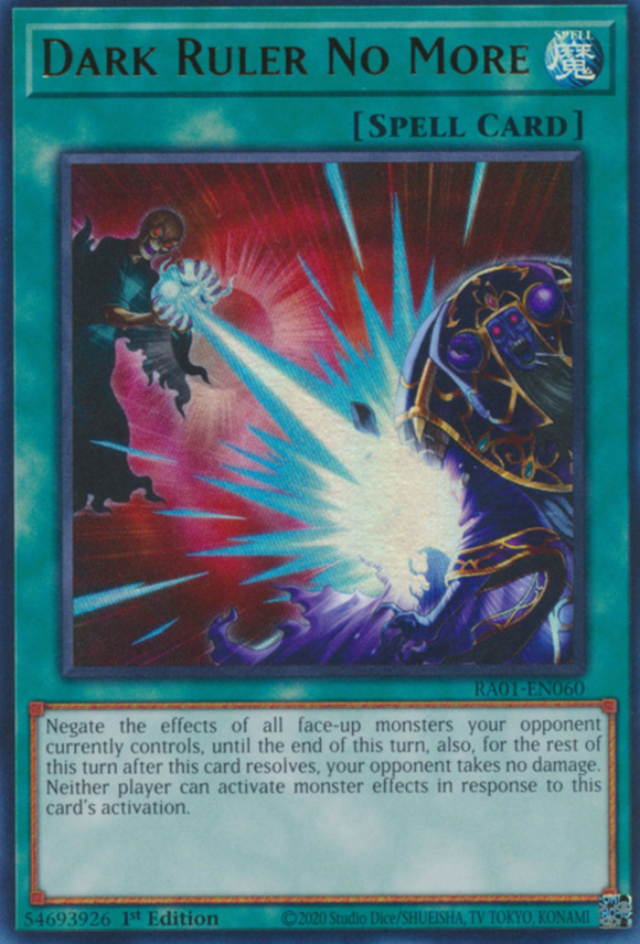 Dark Ruler No More - RA01-EN060 - Ultra Rare 1st Edition