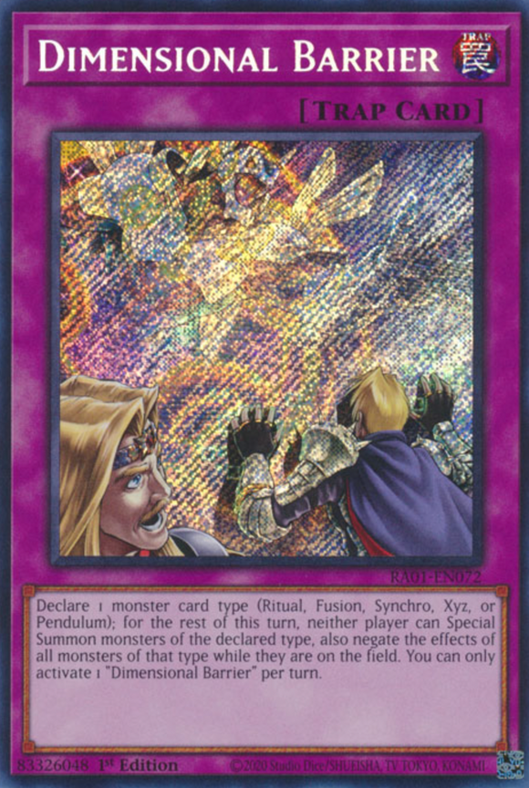 Dimensional Barrier - RA01-EN072 - Secret Rare 1st Edition