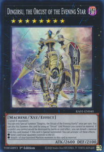 Dingirsu, the Orcust of the Evening Star - RA01-EN040 - Super Rare 1st Edition