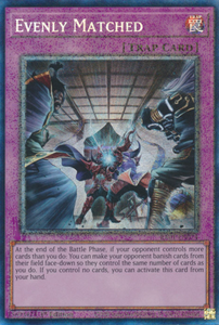 Evenly Matched - RA01-EN074 - Collector's Rare 1st Edition