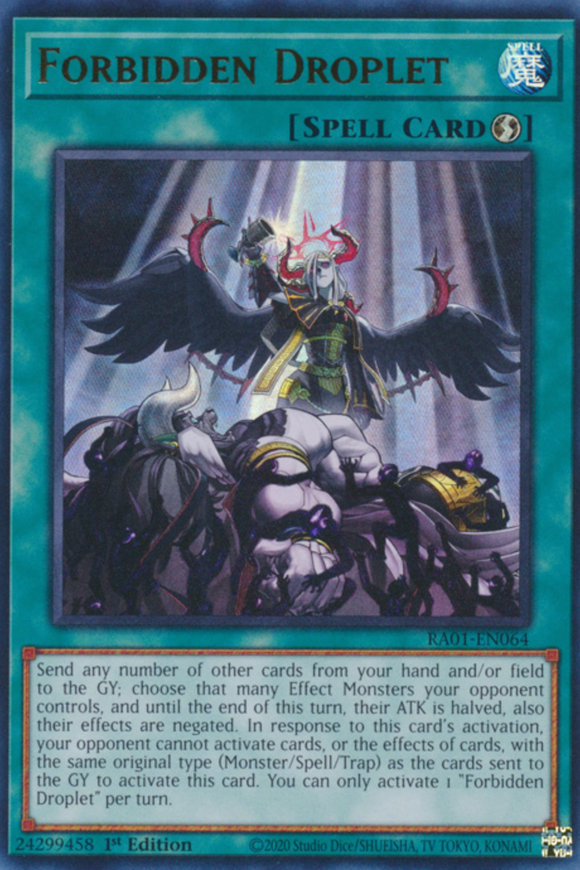 Forbidden Droplet - RA01-EN064 - Ultra Rare 1st Edition
