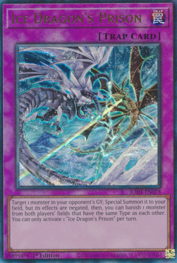 Ice Dragon's Prison - RA01-EN078 - Ultimate Rare 1st Edition