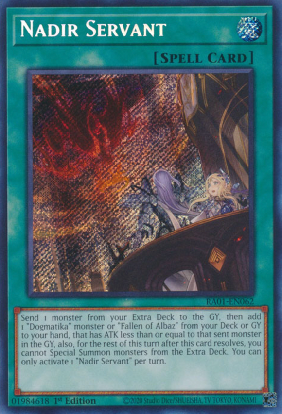 Nadir Servant - RA01-EN062 - Secret Rare 1st Edition