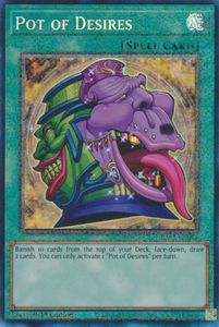 Pot of Desires - RA01-EN056 - Collector's Rare 1st Edition