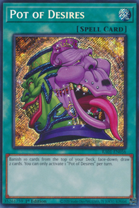 Pot of Desires - RA01-EN056 - Secret Rare 1st Edition
