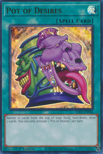Pot of Desires - RA01-EN056 - Ultra Rare 1st Edition