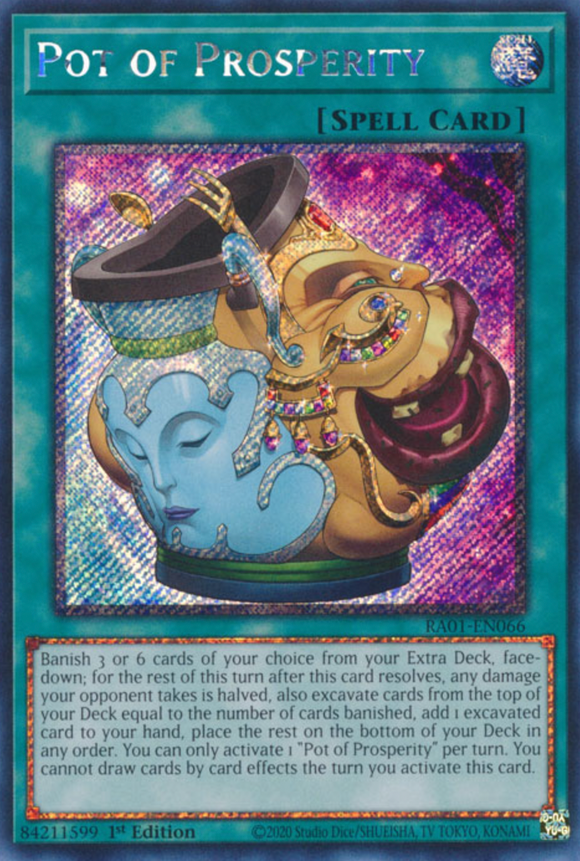 Pot of Prosperity - RA01-EN066 - Platinum Secret Rare 1st Edition