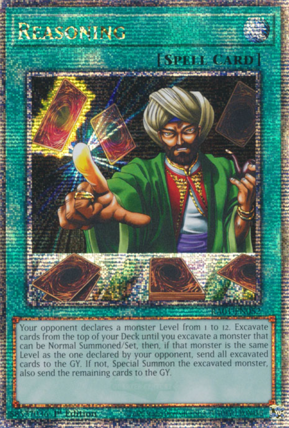 Reasoning - RA01-EN052 - Quarter Century Secret Rare 1st Edition