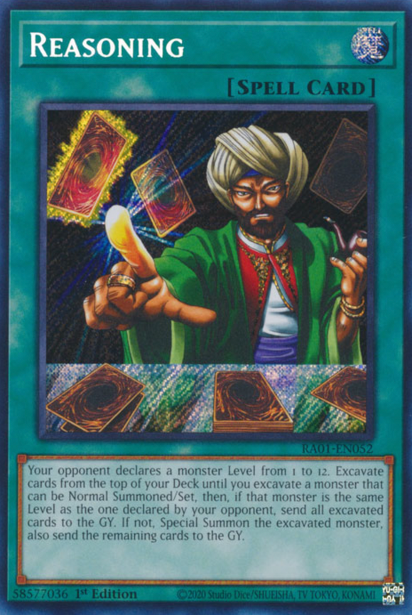 Reasoning - RA01-EN052 - Secret Rare 1st Edition