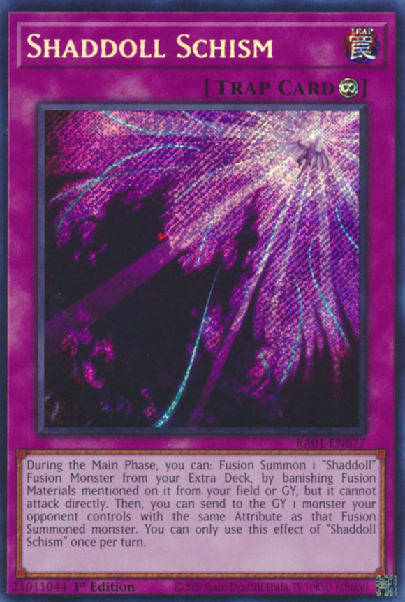 Shaddoll Schism - RA01-EN077 - Secret Rare 1st Edition